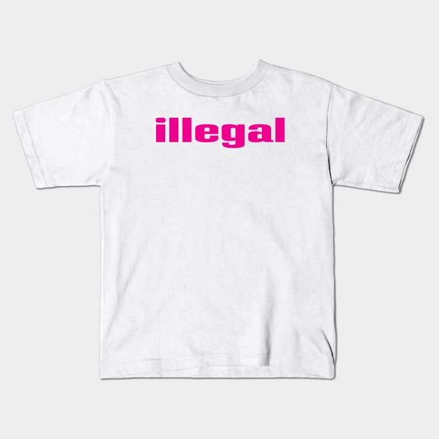 Illegal Kids T-Shirt by ProjectX23 Orange